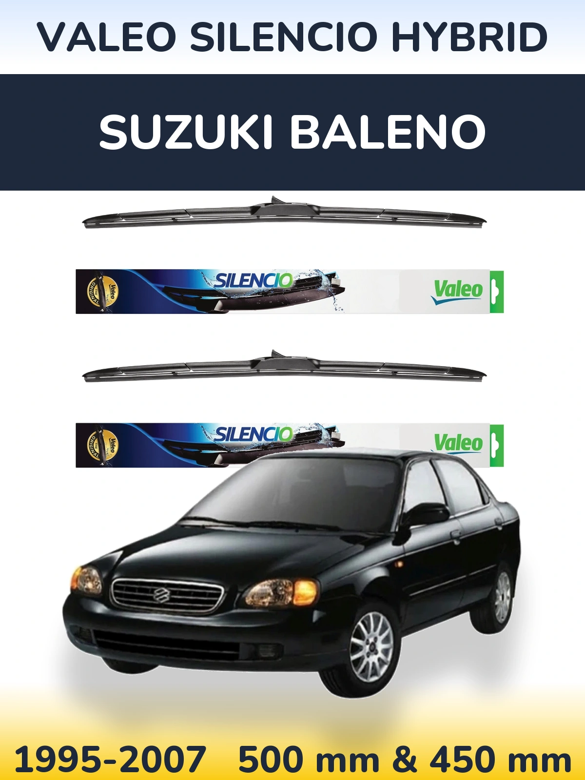 Komplet przednich wycieraczek Valeo Silencio Hybrid 500 & 450 mm do Suzuki Baleno 1995-2007