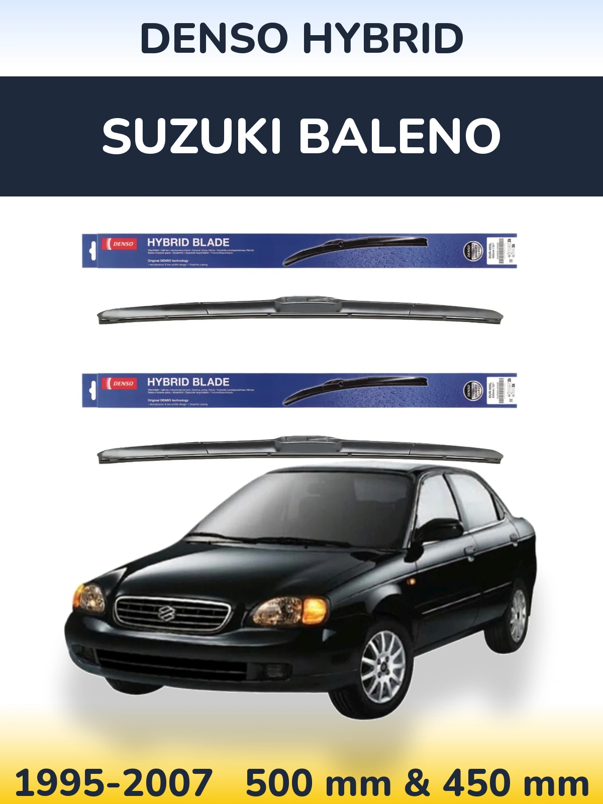 Komplet przednich wycieraczek Denso Hybrid 500 & 450 mm do Suzuki Baleno 1995-2007