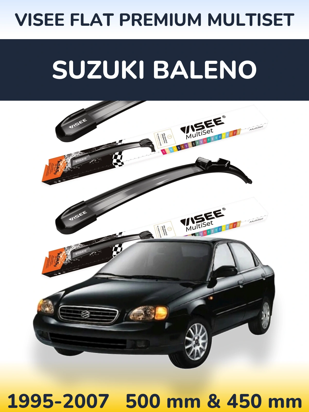 Komplet przednich wycieraczek VISEE FLAT PREMIUM MultiSet 500 & 450 mm do Suzuki Baleno 1995-2007