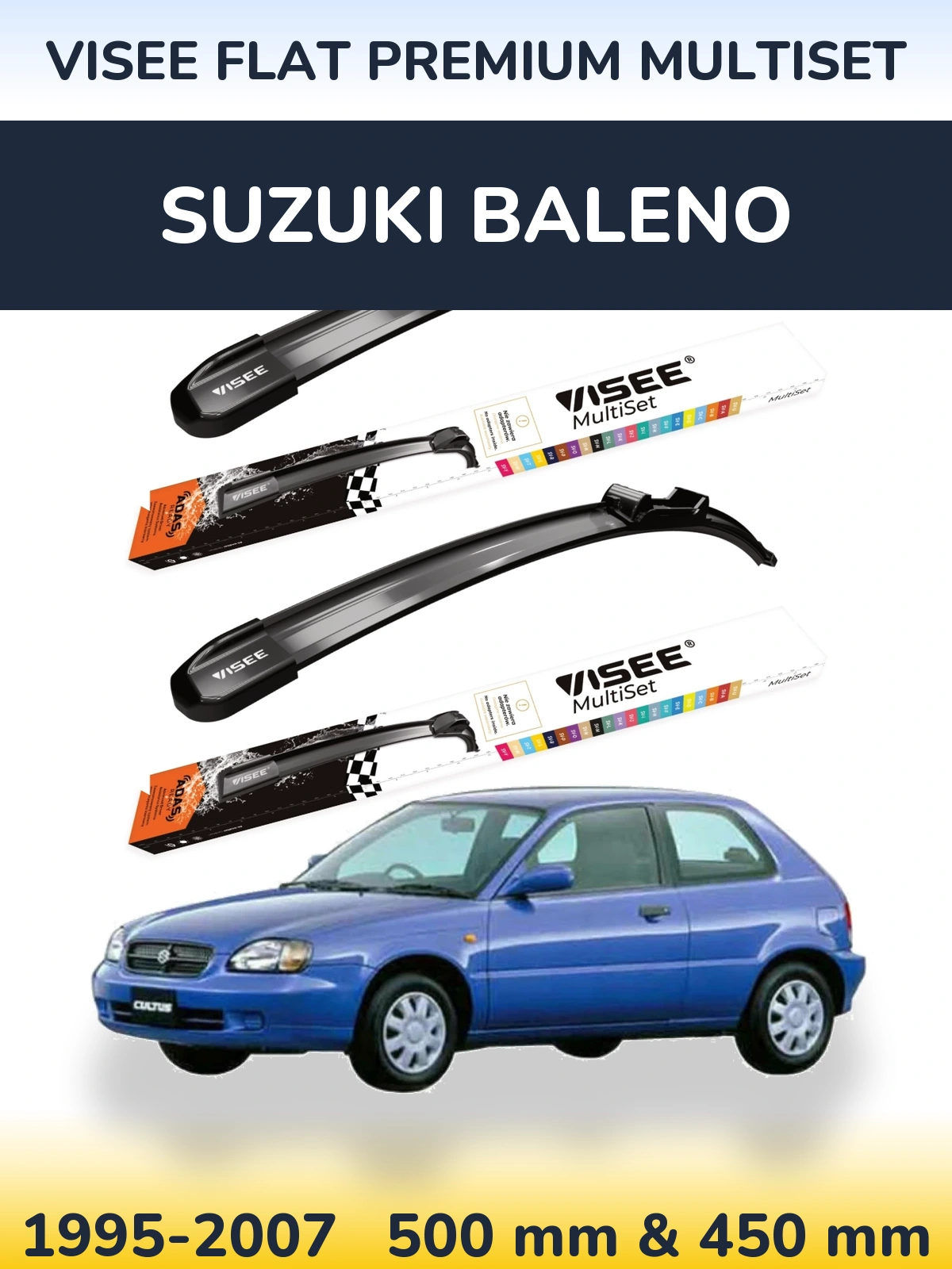 Komplet przednich wycieraczek VISEE FLAT PREMIUM MultiSet 500 & 450 mm do Suzuki Baleno 1995-2007