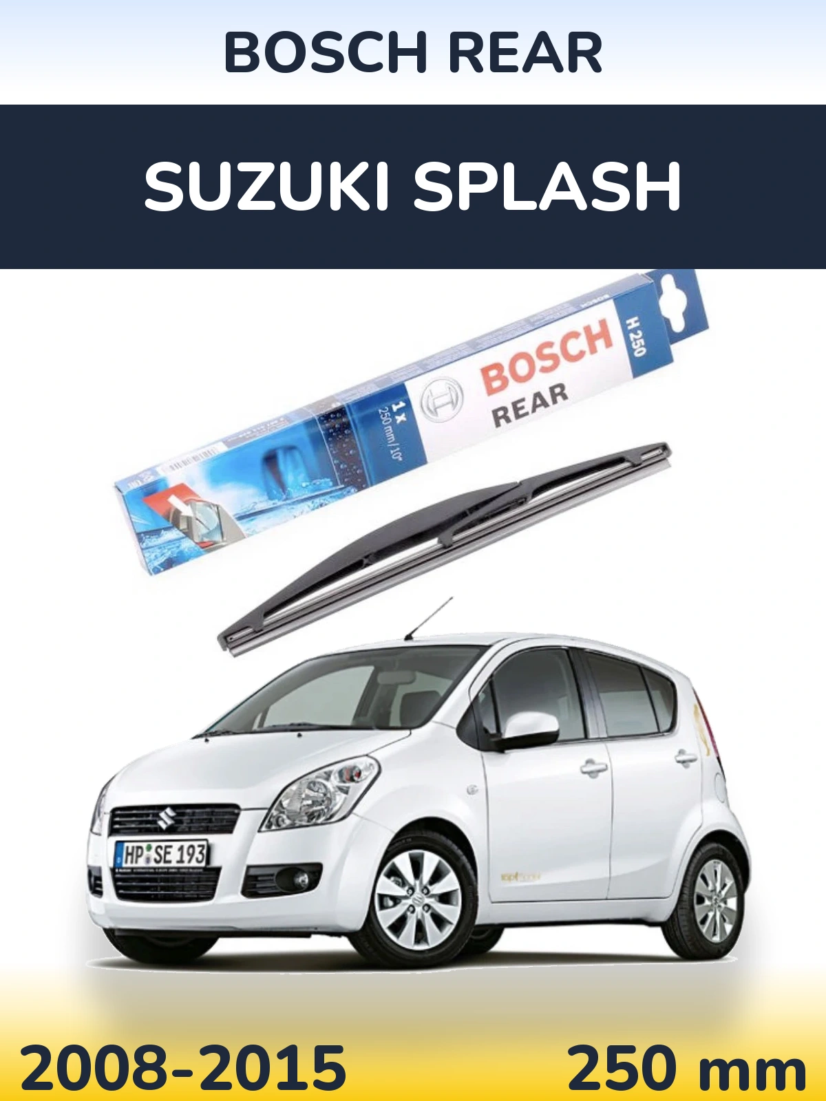 Задня щітка BOSCH Rear 250 мм для Suzuki Splash 2008-2015