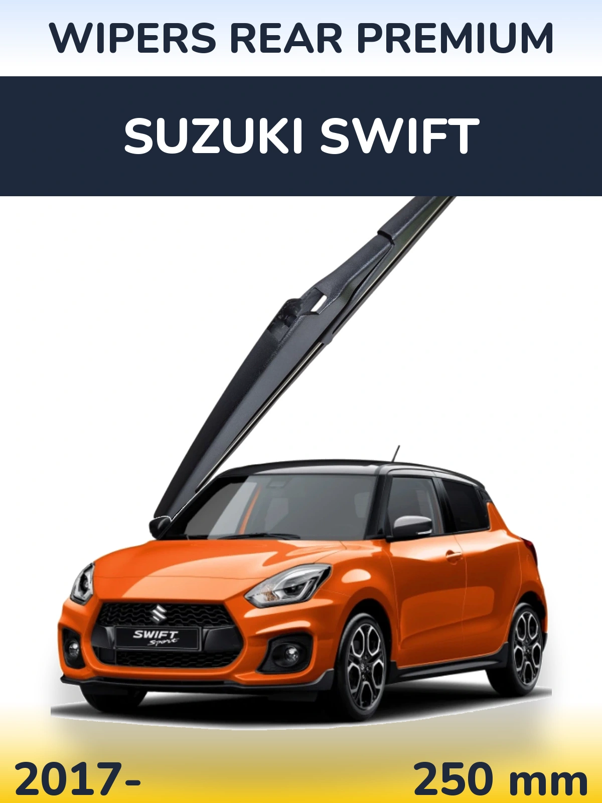 Задня щітка WIPERS REAR PREMIUM 250 мм для Suzuki Swift 2017-2026