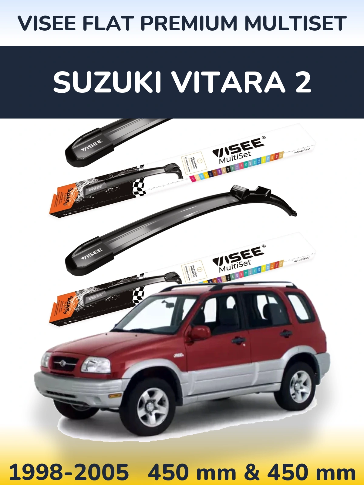 Front wiper blade set VISEE FLAT PREMIUM MultiSet 450 & 450 mm for Suzuki Vitara 2 1998-2005