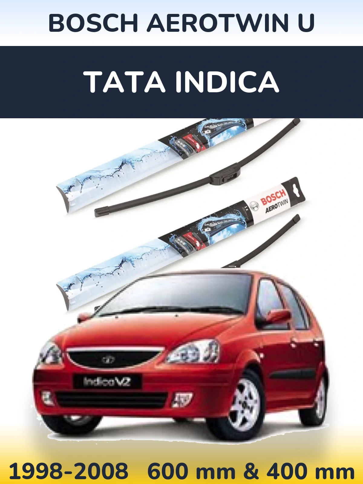 Комплект передніх щіток BOSCH AeroTwin U 600 & 400 мм для Tata Indica 1998-2008