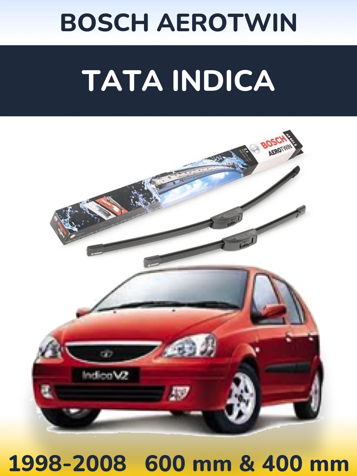 Front wiper blade set BOSCH AeroTwin 600 & 400 mm for Tata Indica 1998-2008