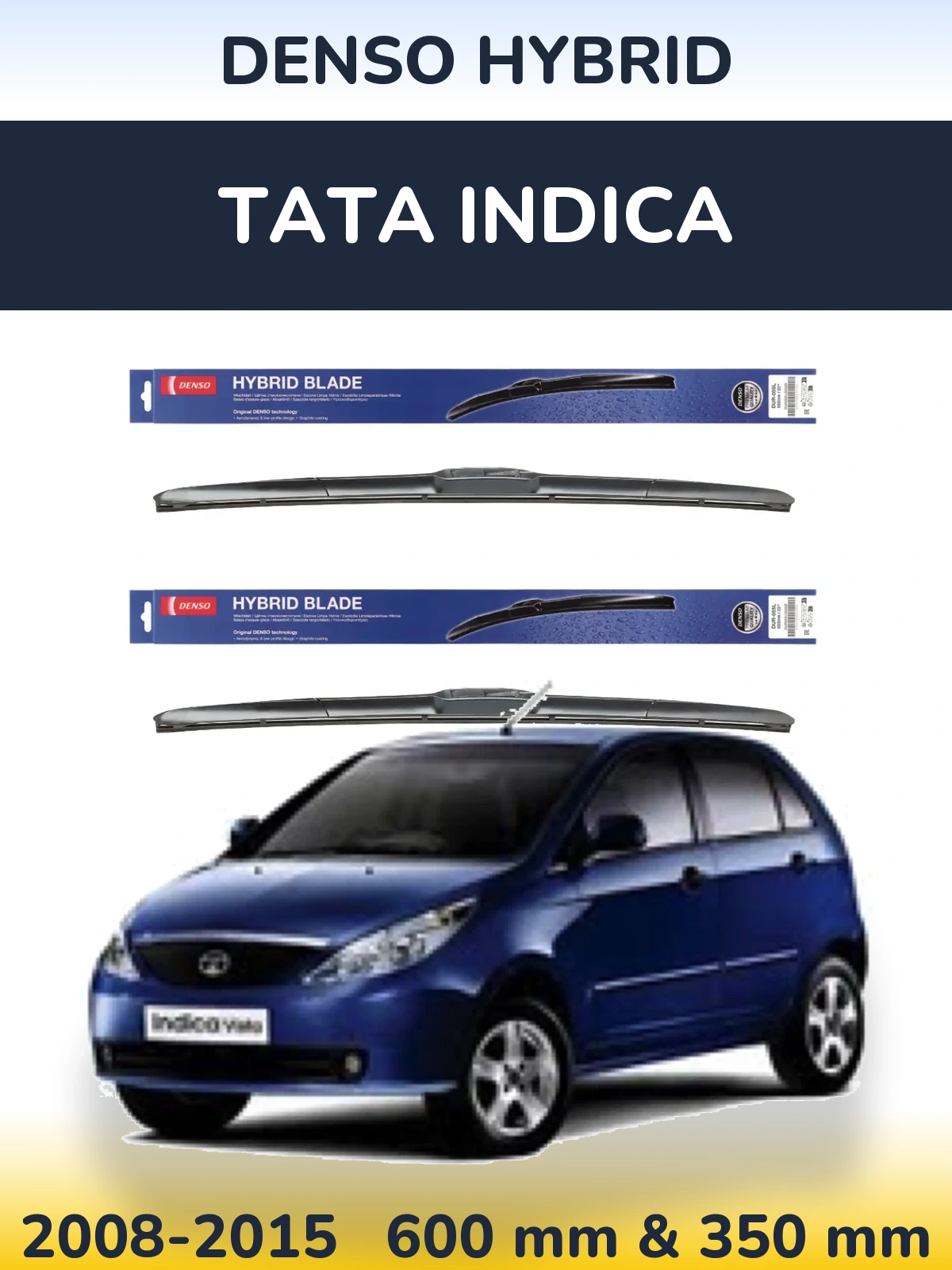 Комплект передних дворников Denso Hybrid 600 & 350 мм для Tata Indica 2008-2015