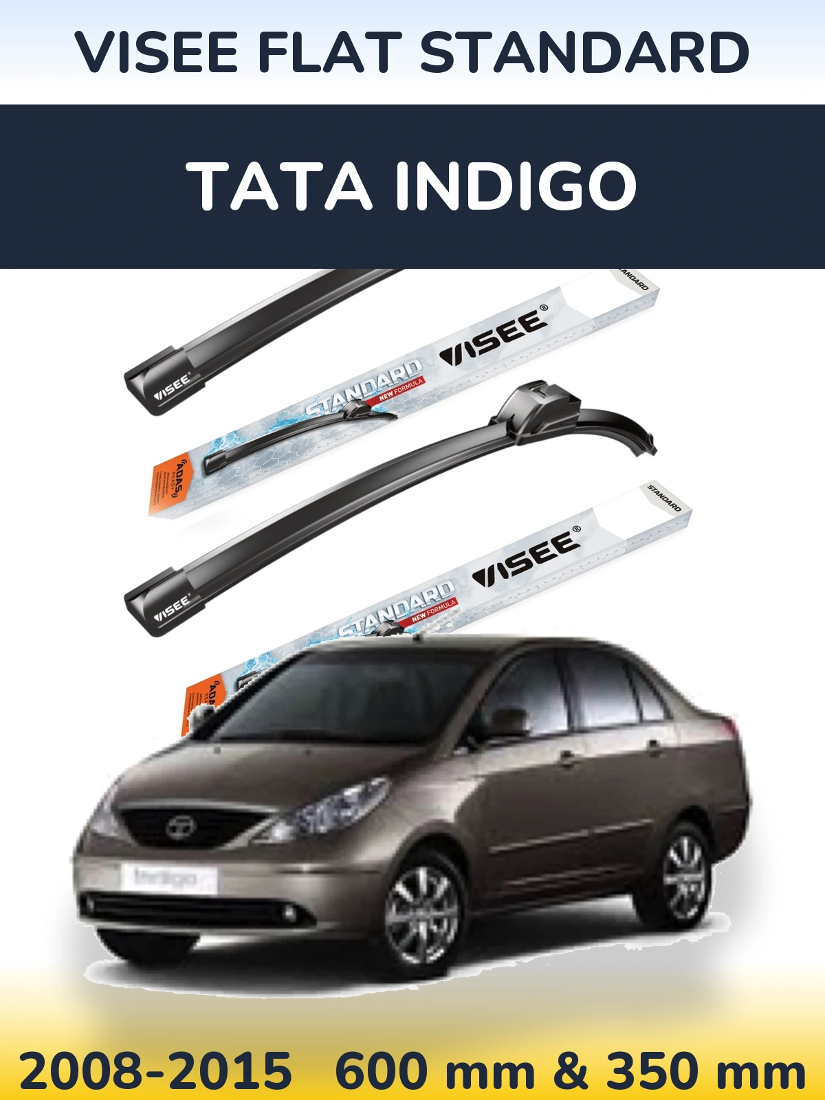 Front wiper blade set VISEE FLAT STANDARD 600 & 350 mm for Tata Indigo 2008-2015
