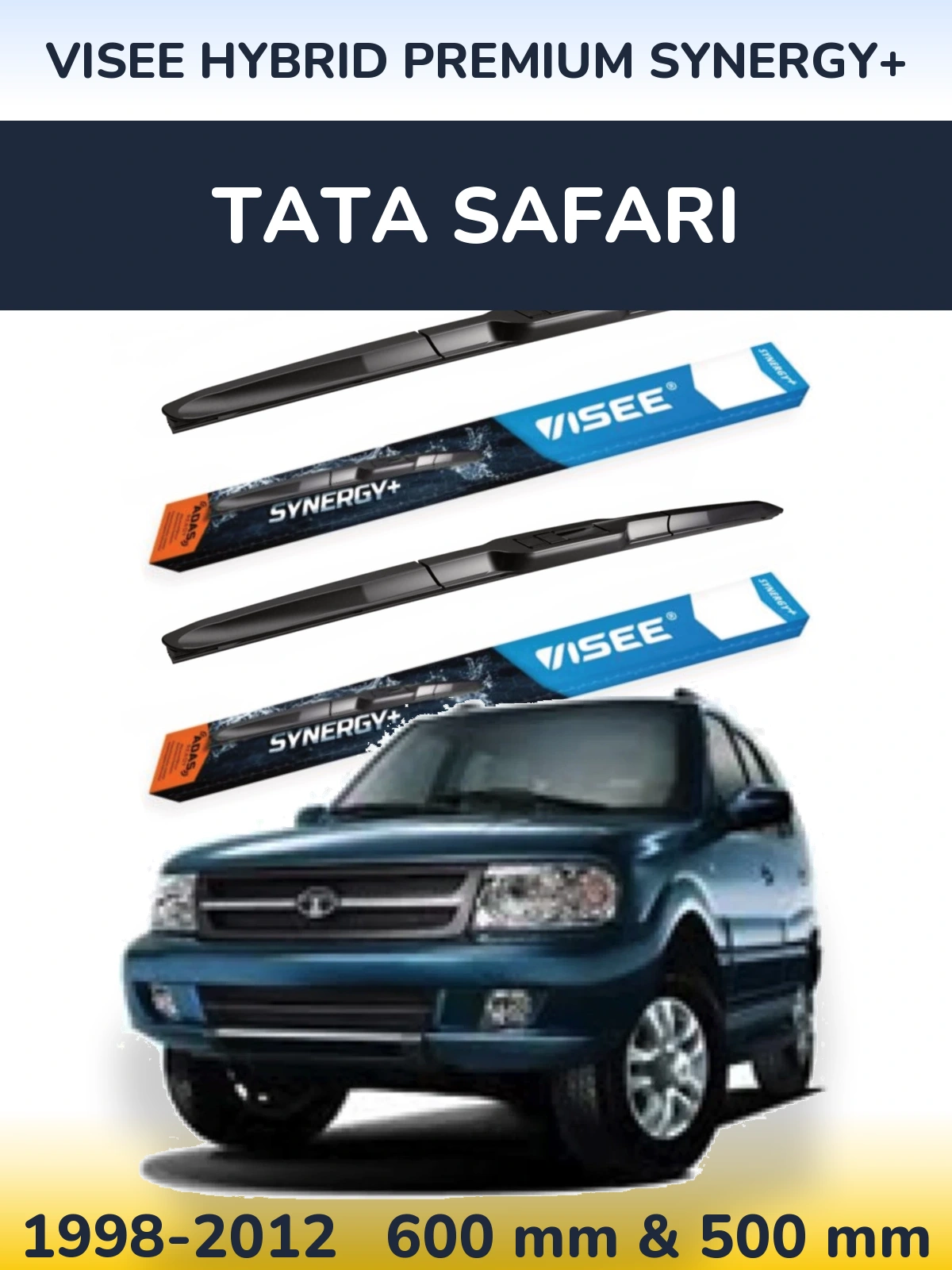 Front wiper blade set VISEE HYBRID PREMIUM SYNERGY+ 600 & 500 mm for Tata Safari 1998-2012