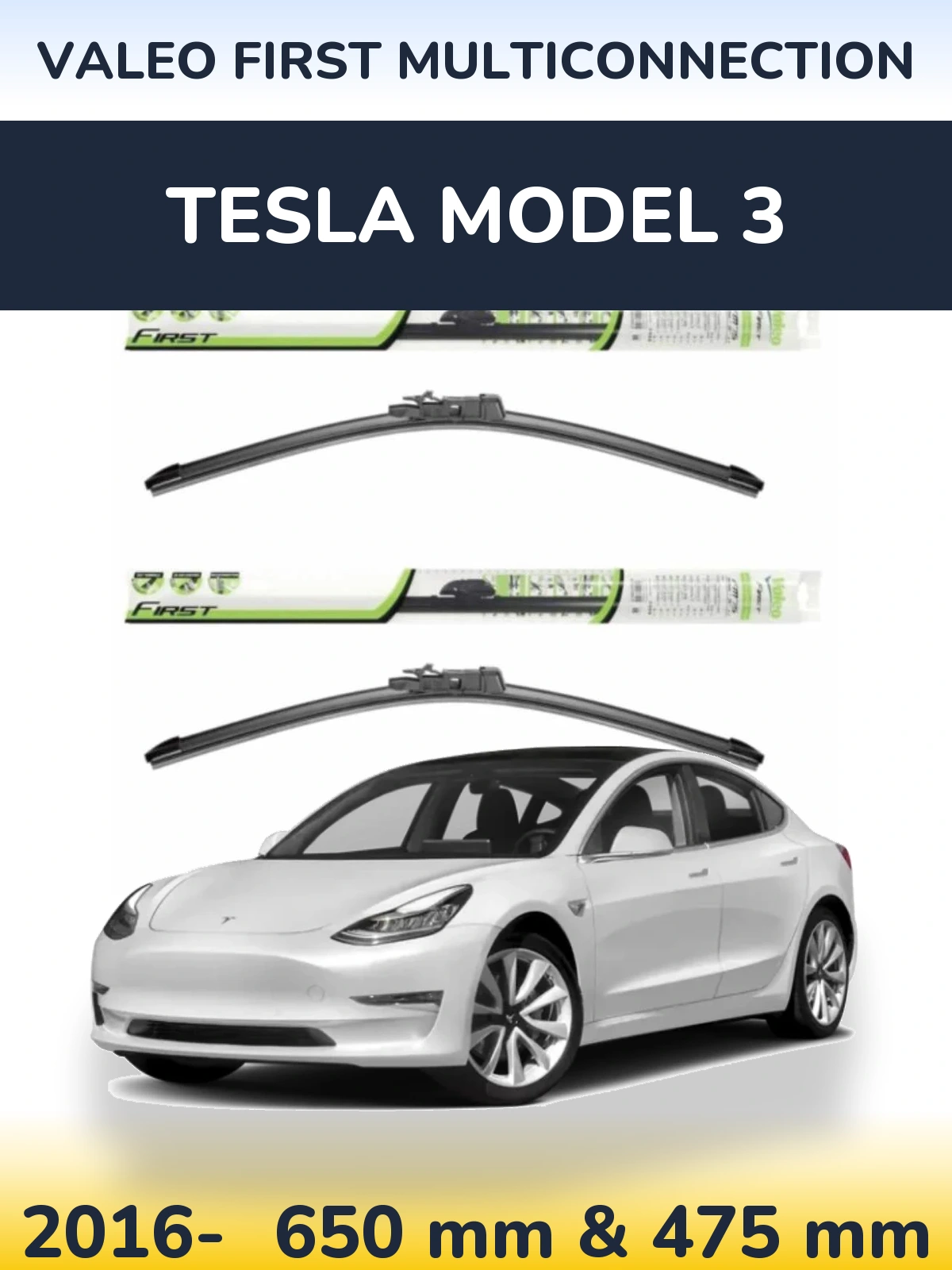 Front wiper blade set Valeo First MultiConnection 650 & 475 mm for Tesla Model 3 2016-2026