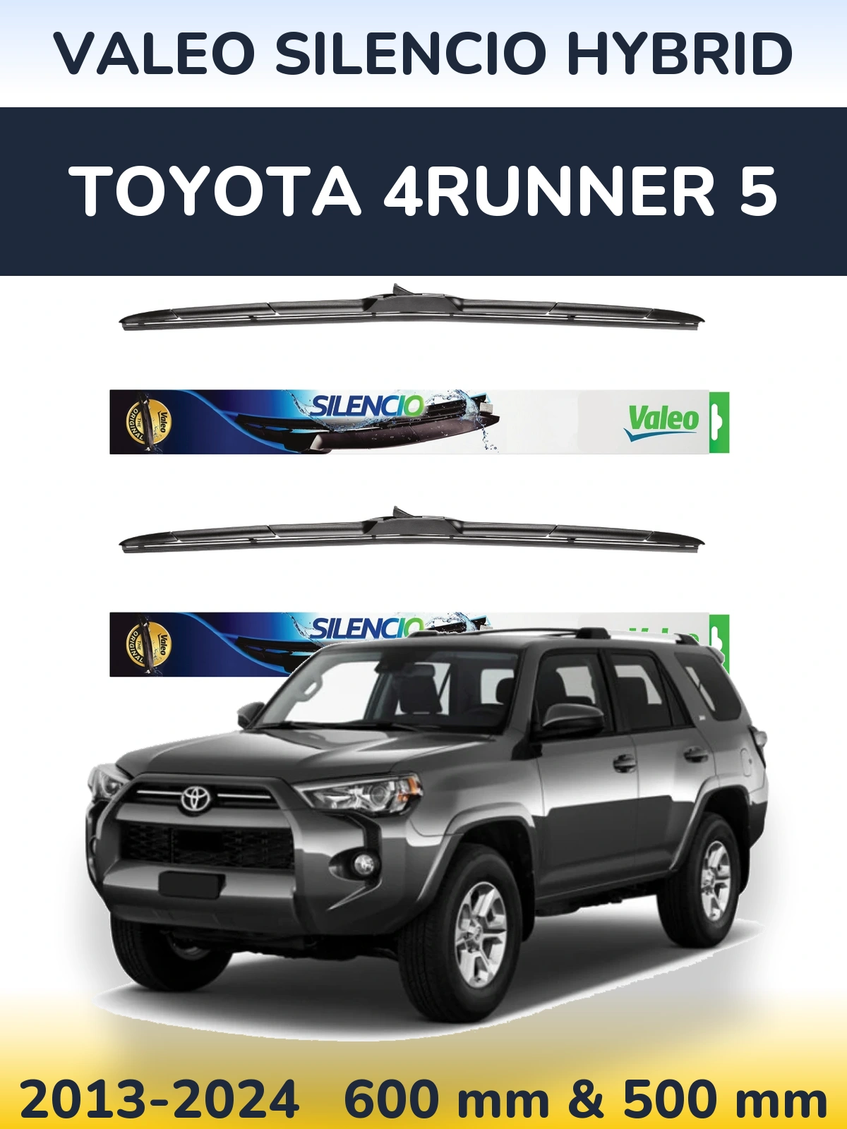Комплект передніх щіток Valeo Silencio Hybrid 600 & 500 мм для Toyota 4Runner 5 2013-2024