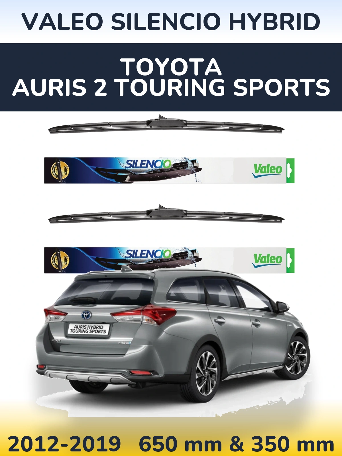 Комплект передніх щіток Valeo Silencio Hybrid 650 & 350 мм для Toyota Auris 2 Touring Sports 2012-2019