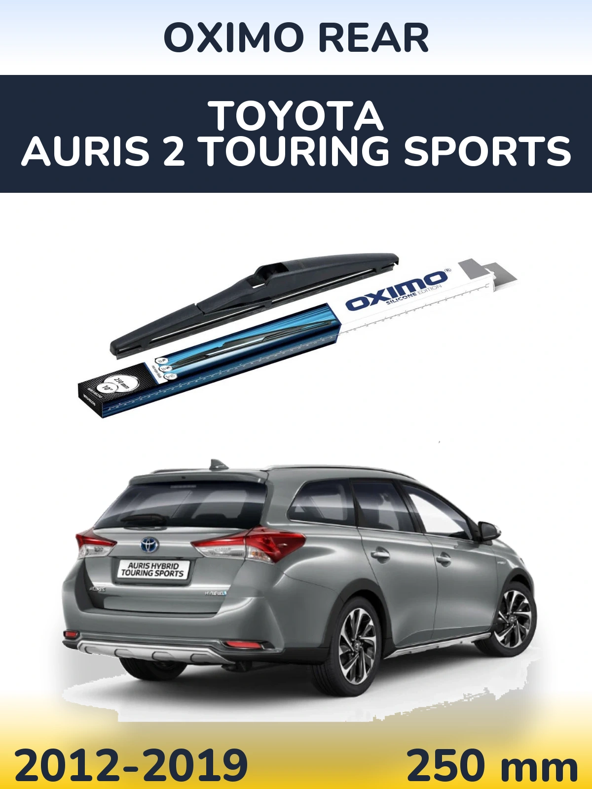 Rear wiper blade Oximo Rear 250 mm for Toyota Auris 2 Touring Sports 2012-2019