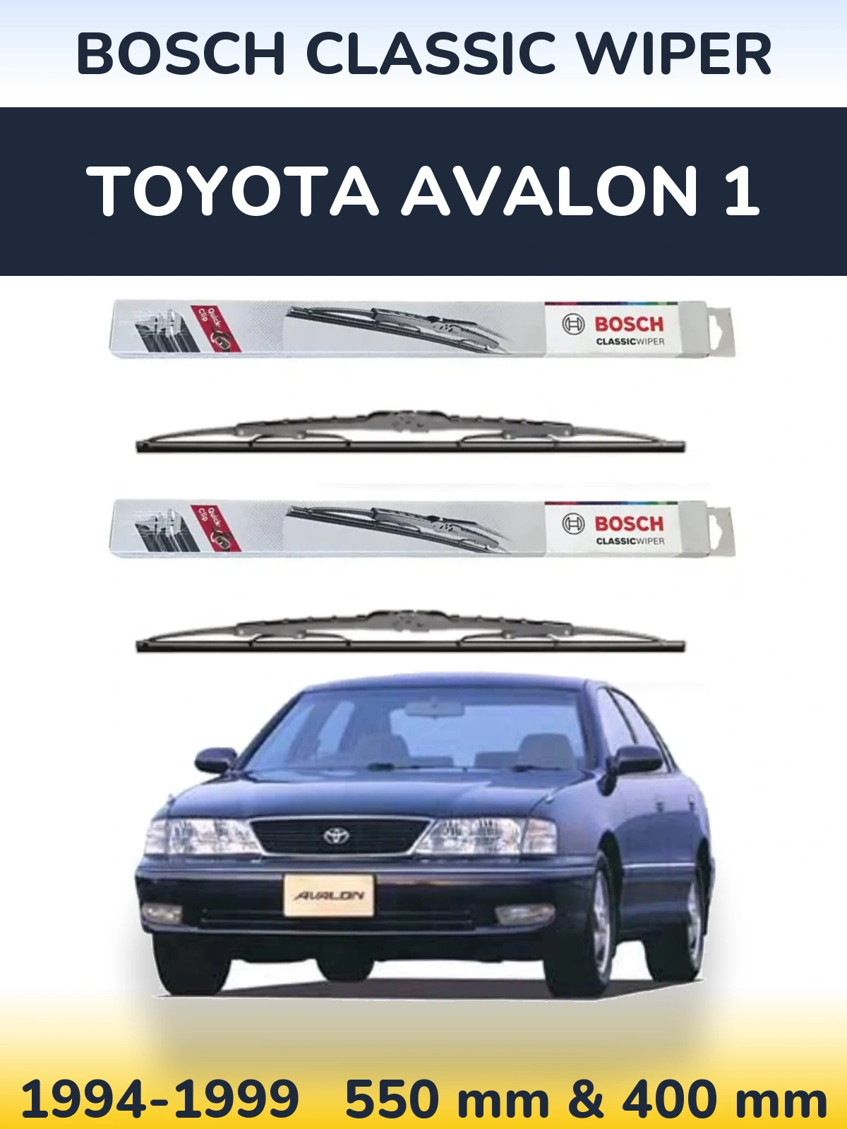 Комплект передніх щіток BOSCH Classic Wiper 550 & 400 мм для Toyota Avalon 1 1994-1999