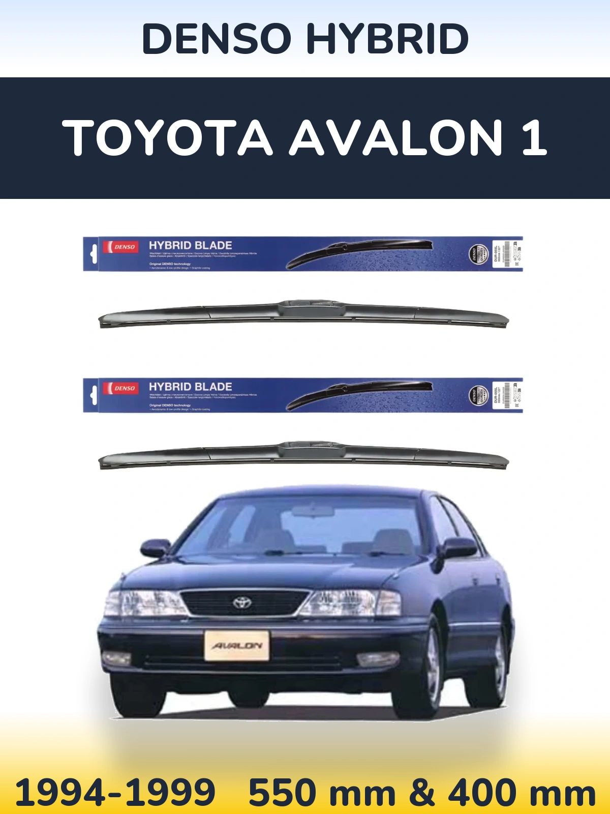 Komplet przednich wycieraczek Denso Hybrid 550 & 400 mm do Toyota Avalon 1 1994-1999