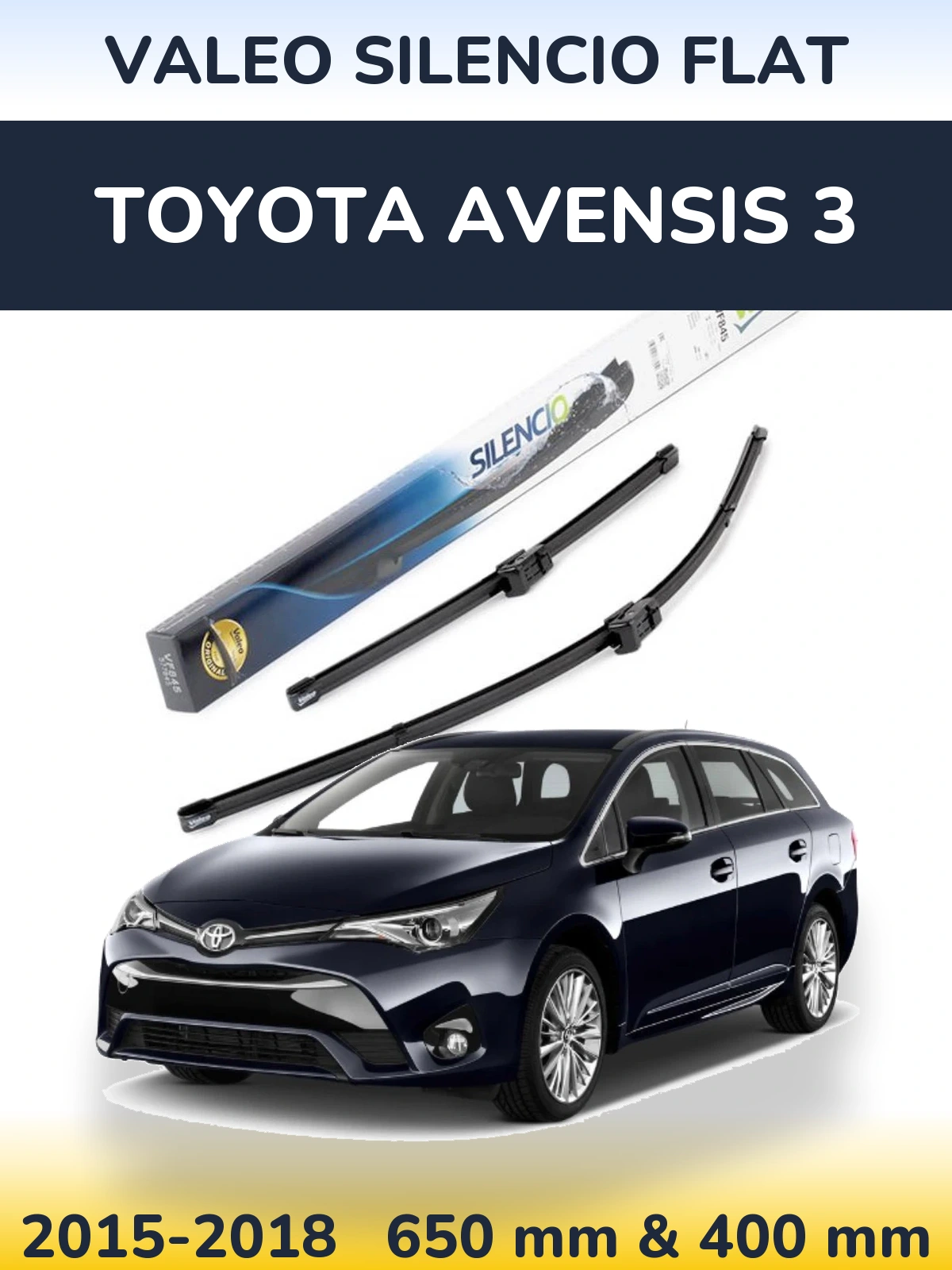 Komplet przednich wycieraczek Valeo Silencio Flat 650 & 400 mm do Toyota Avensis 3 2015-2018