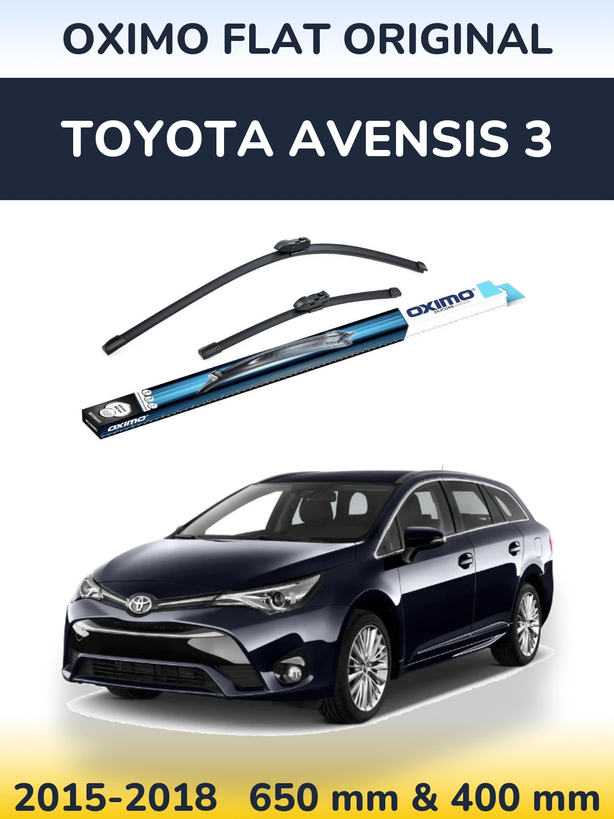 Комплект передніх щіток Oximo Flat Original 650 & 400 мм для Toyota Avensis 3 2015-2018