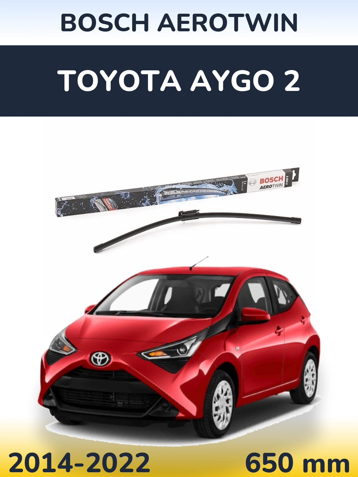 Передний дворник BOSCH AeroTwin 650 мм для Toyota Aygo 2 2014-2022