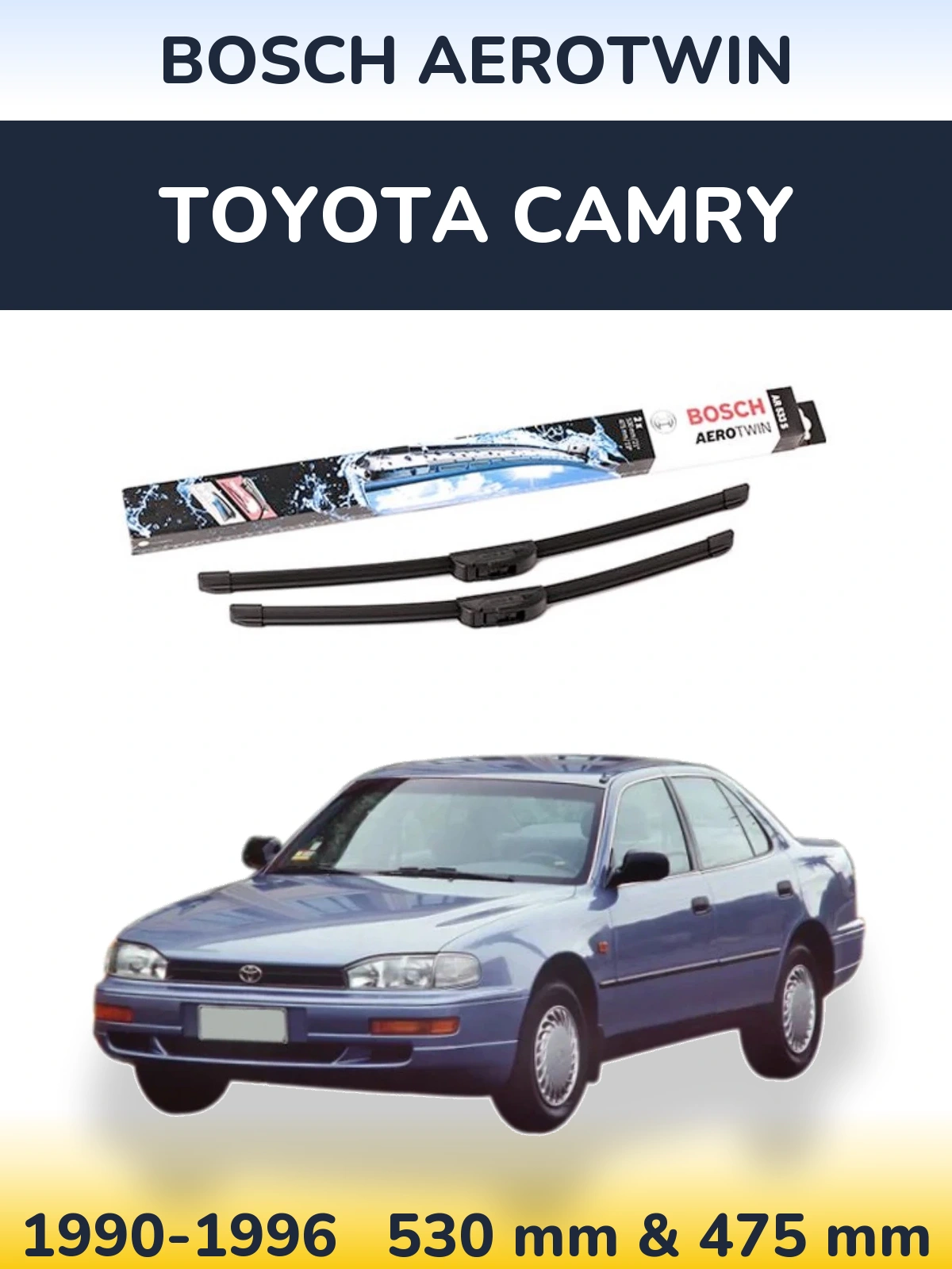Komplet przednich wycieraczek BOSCH AeroTwin 530 & 475 mm do Toyota Camry 1990-1996