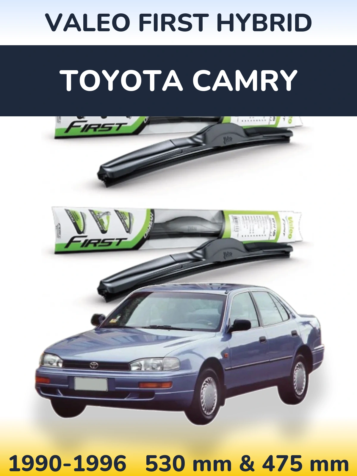 Комплект передних дворников Valeo First Hybrid 530 & 475 мм для Toyota Camry 1990-1996