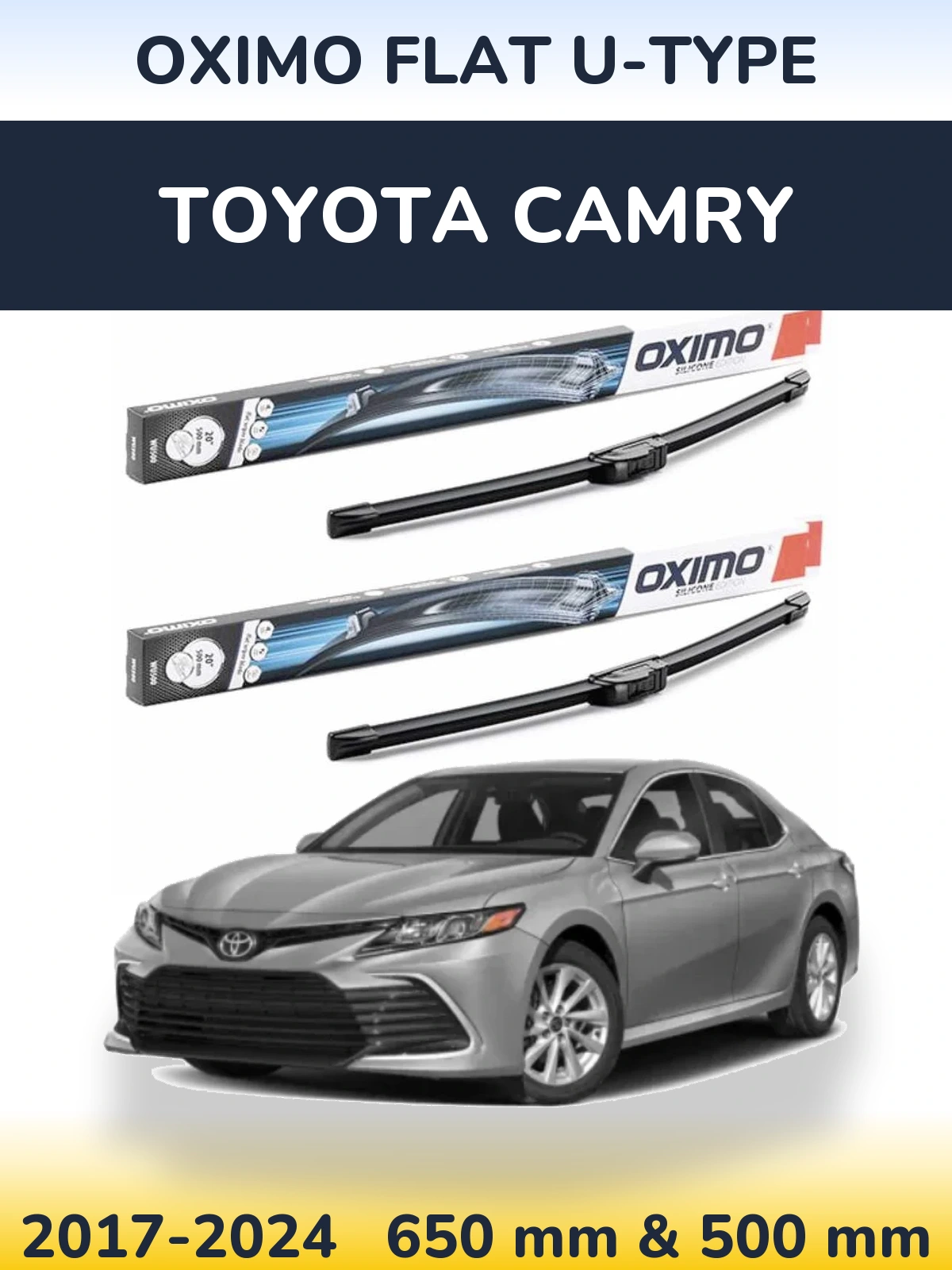 Front wiper blade set Oximo Flat U-type 650 & 500 mm for Toyota Camry 2017-2024