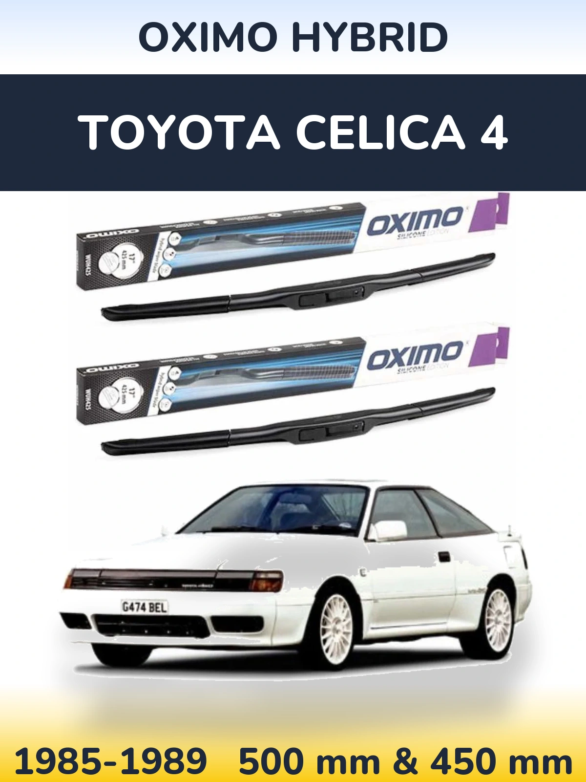 Комплект передніх щіток Oximo Hybrid 500 & 450 мм для Toyota Celica 4 1985-1989