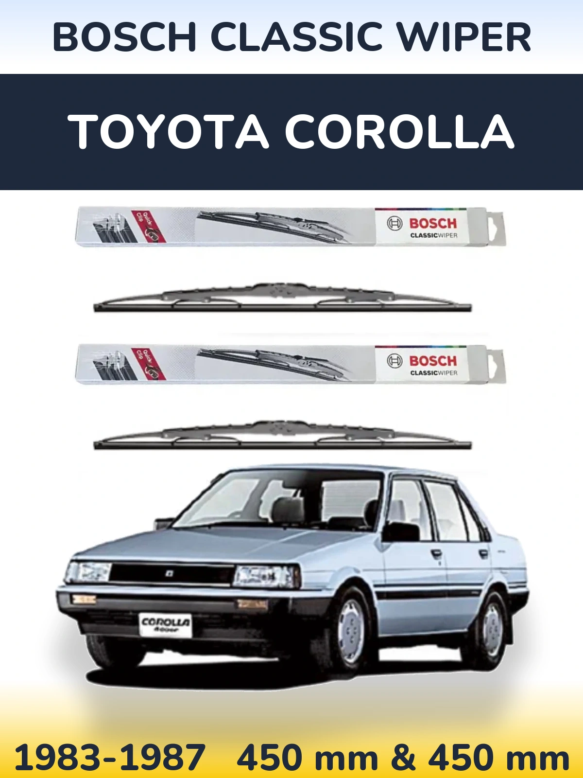 Komplet przednich wycieraczek BOSCH Classic Wiper 450 & 450 mm do Toyota Corolla 1983-1987