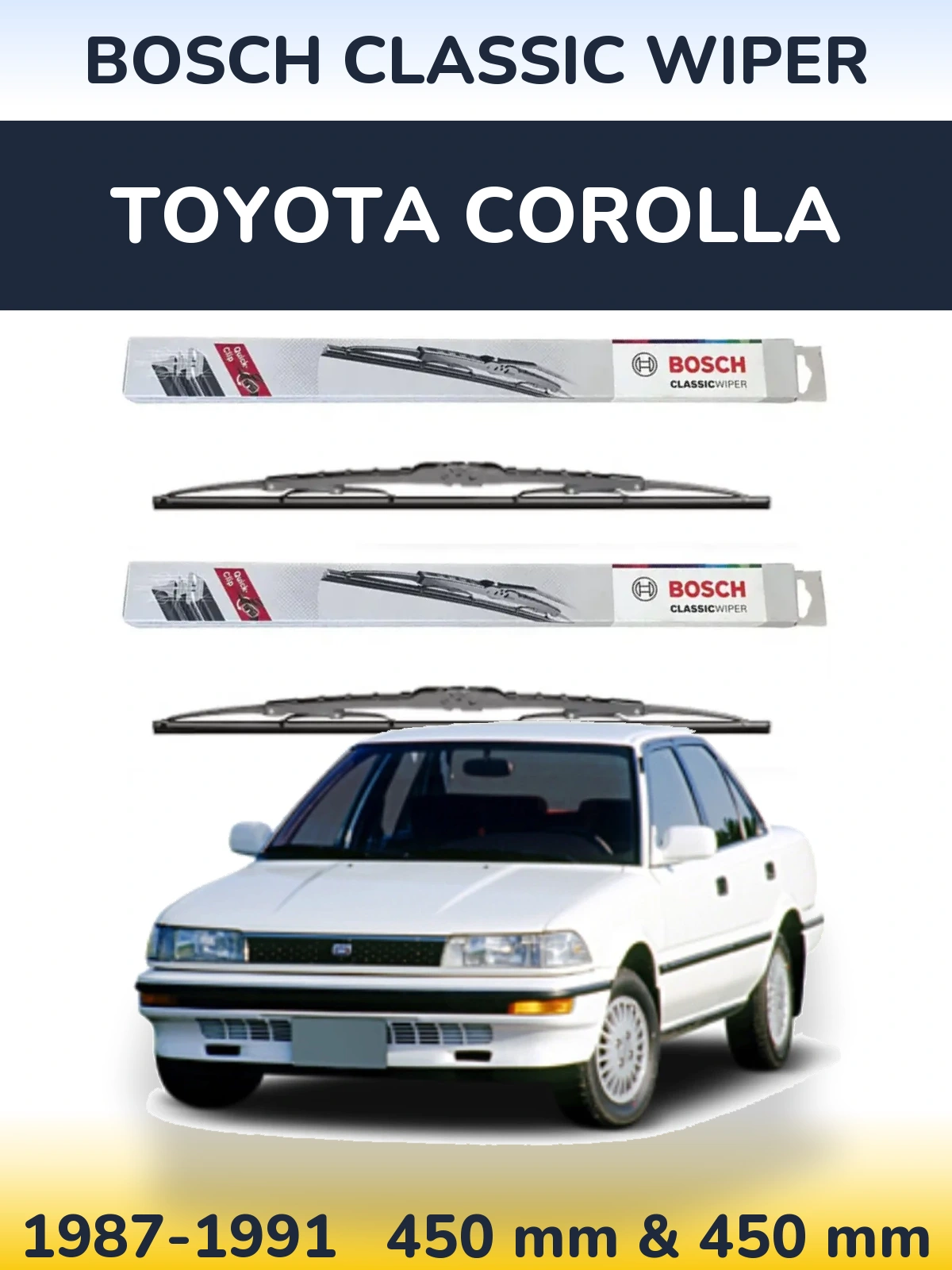 Комплект передних дворников BOSCH Classic Wiper 450 & 450 мм для Toyota Corolla 1987-1991