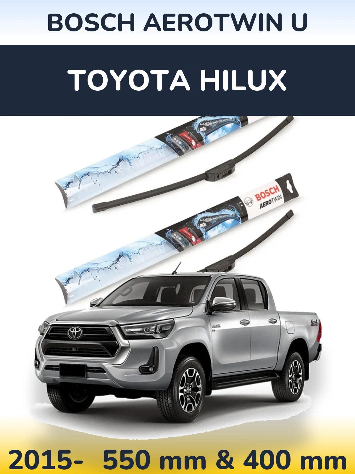 Komplet przednich wycieraczek BOSCH AeroTwin U 550 & 400 mm do Toyota Hilux 2015-2026