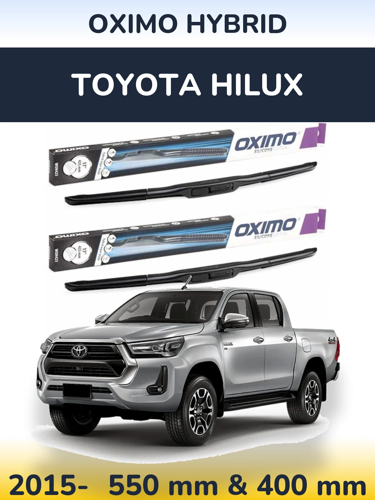 Front wiper blade set Oximo Hybrid 550 & 400 mm for Toyota Hilux 2015-2026