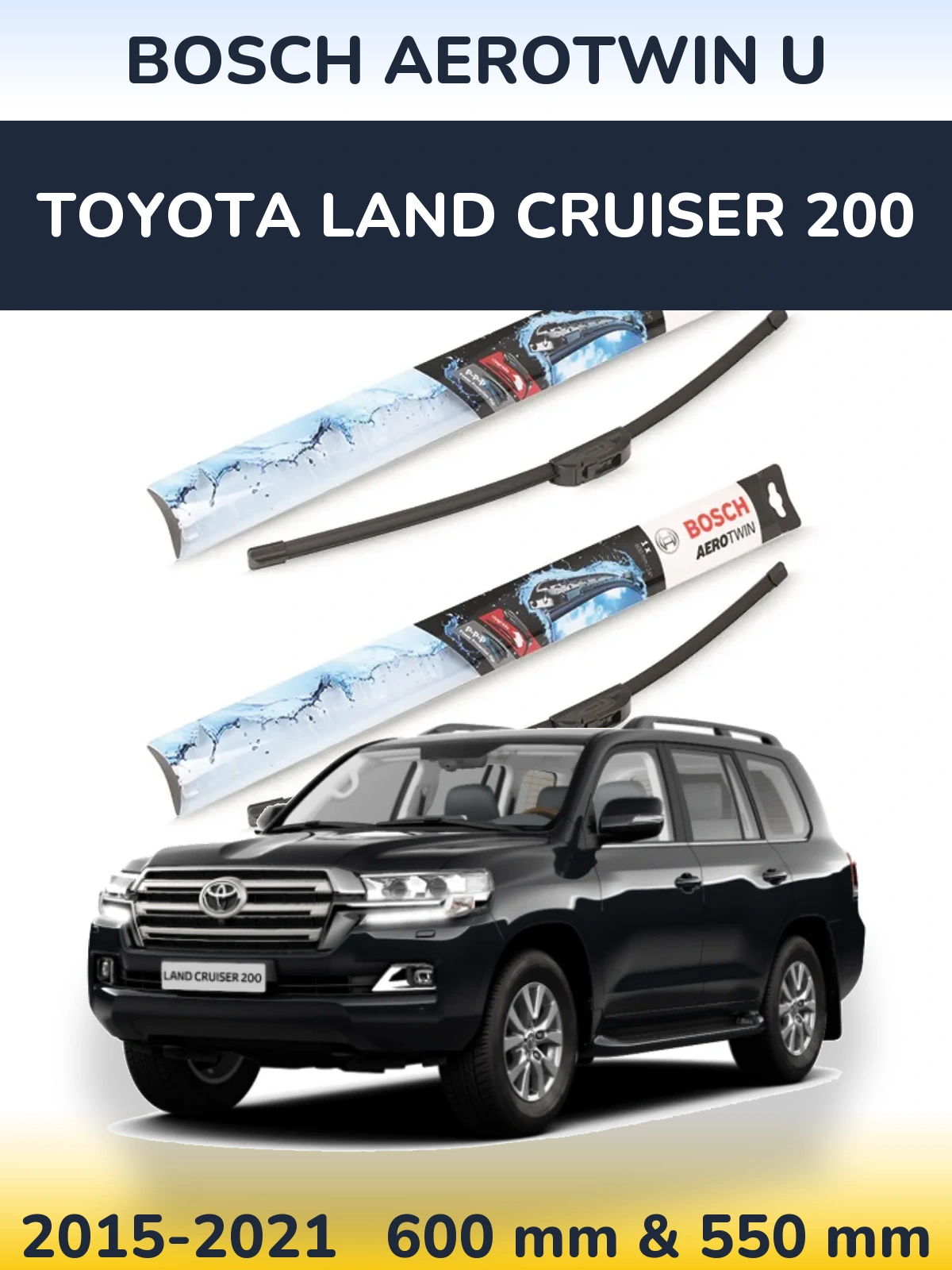 Komplet przednich wycieraczek BOSCH AeroTwin U 600 & 550 mm do Toyota Land Cruiser 200 2015-2021