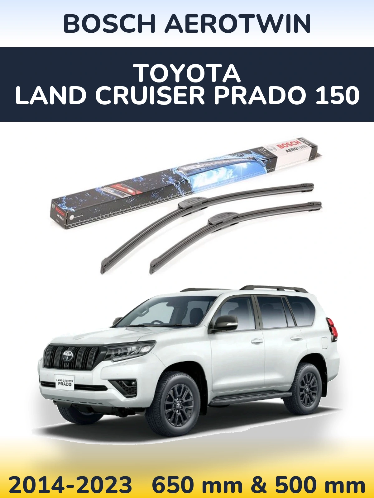 Komplet przednich wycieraczek BOSCH AeroTwin 650 & 500 mm do Toyota Land Cruiser Prado 150 2014-2023