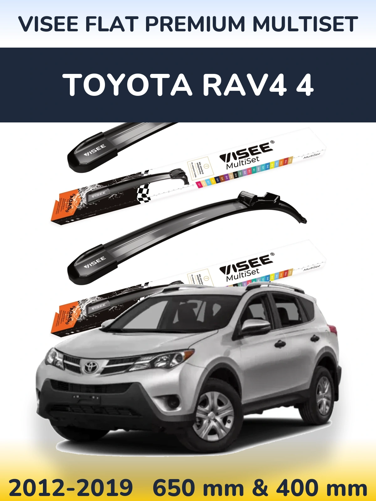 Front wiper blade set VISEE FLAT PREMIUM MultiSet 650 & 400 mm for Toyota RAV4 4 2012-2019