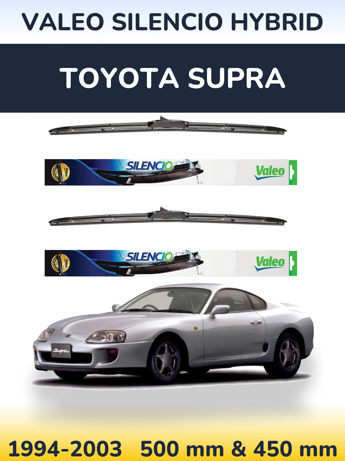 Front wiper blade set Valeo Silencio Hybrid 500 & 450 mm for Toyota Supra 1994-2003