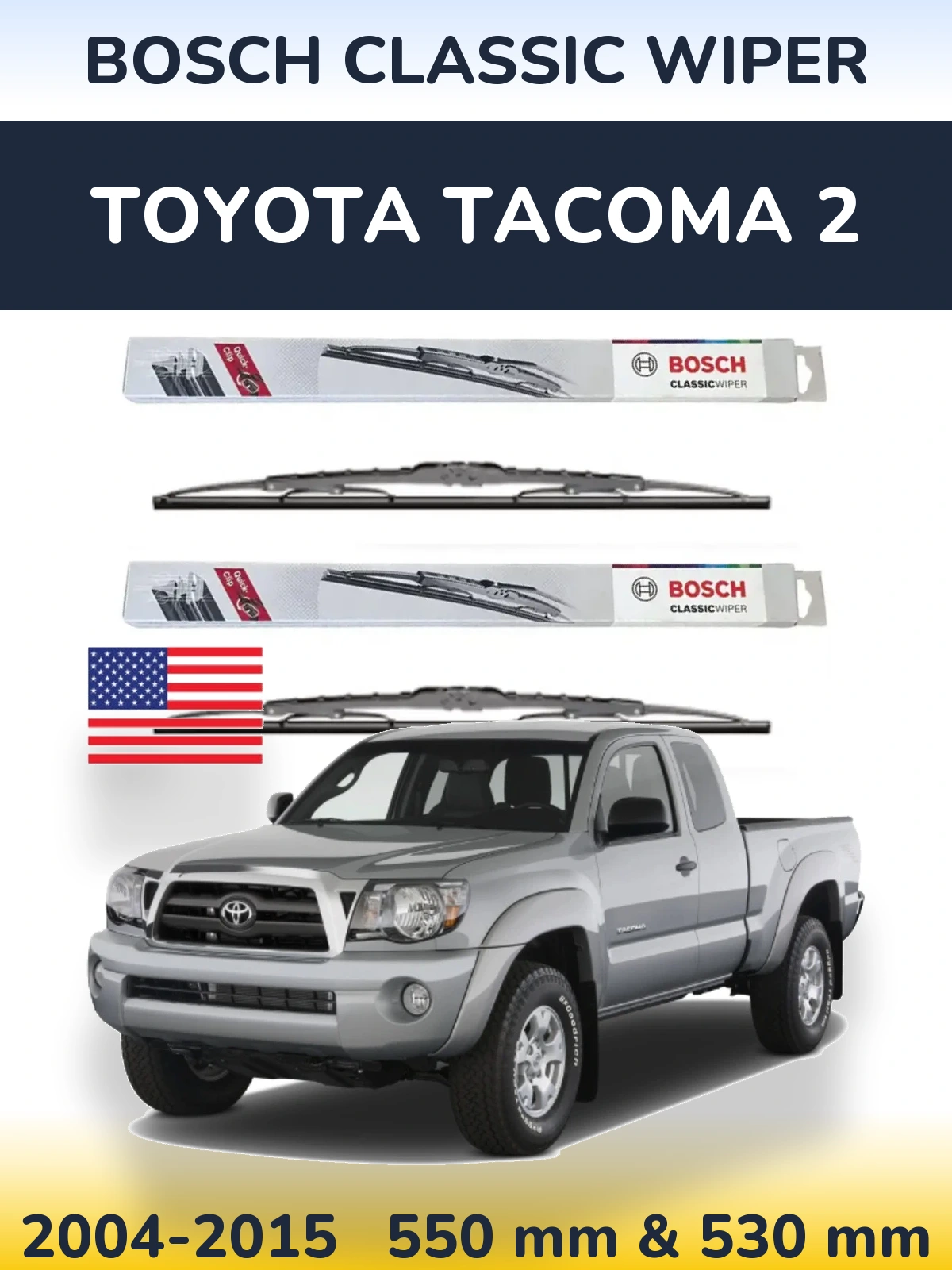 Front wiper blade set BOSCH Classic Wiper 550 & 530 mm for Toyota Tacoma 2 2004-2015