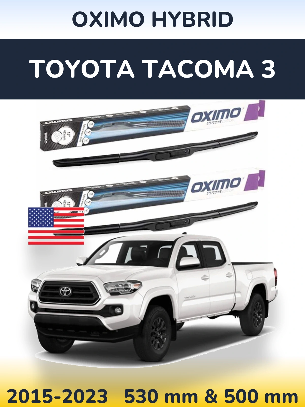Комплект передніх щіток Oximo Hybrid 530 & 500 мм для Toyota Tacoma 3 2015-2023