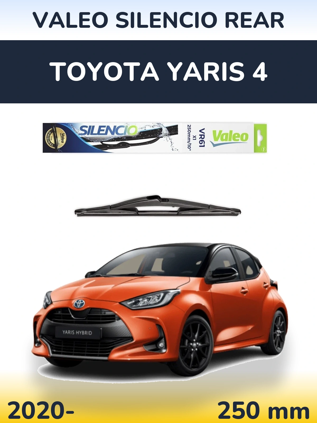 Rear wiper blade Valeo Silencio Rear 250 mm for Toyota Yaris 4 2020-2026