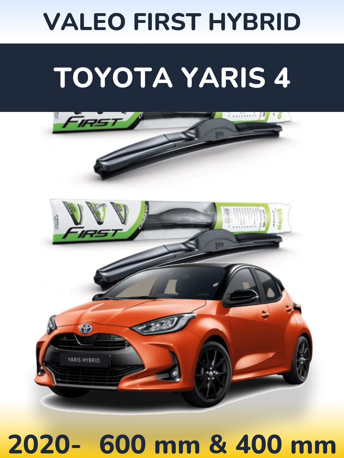 Комплект передних дворников Valeo First Hybrid 600 & 400 мм для Toyota Yaris 4 2020-2026