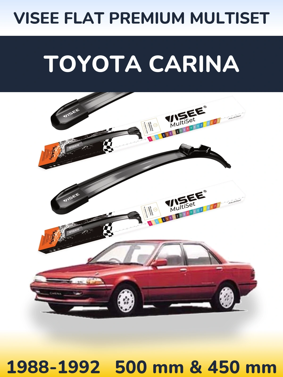 Комплект передніх щіток VISEE FLAT PREMIUM MultiSet 500 & 450 мм для Toyota Carina 1988-1992