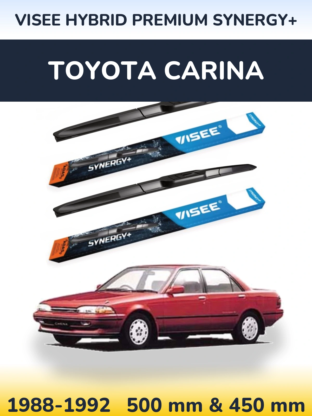 Front wiper blade set VISEE HYBRID PREMIUM SYNERGY+ 500 & 450 mm for Toyota Carina 1988-1992