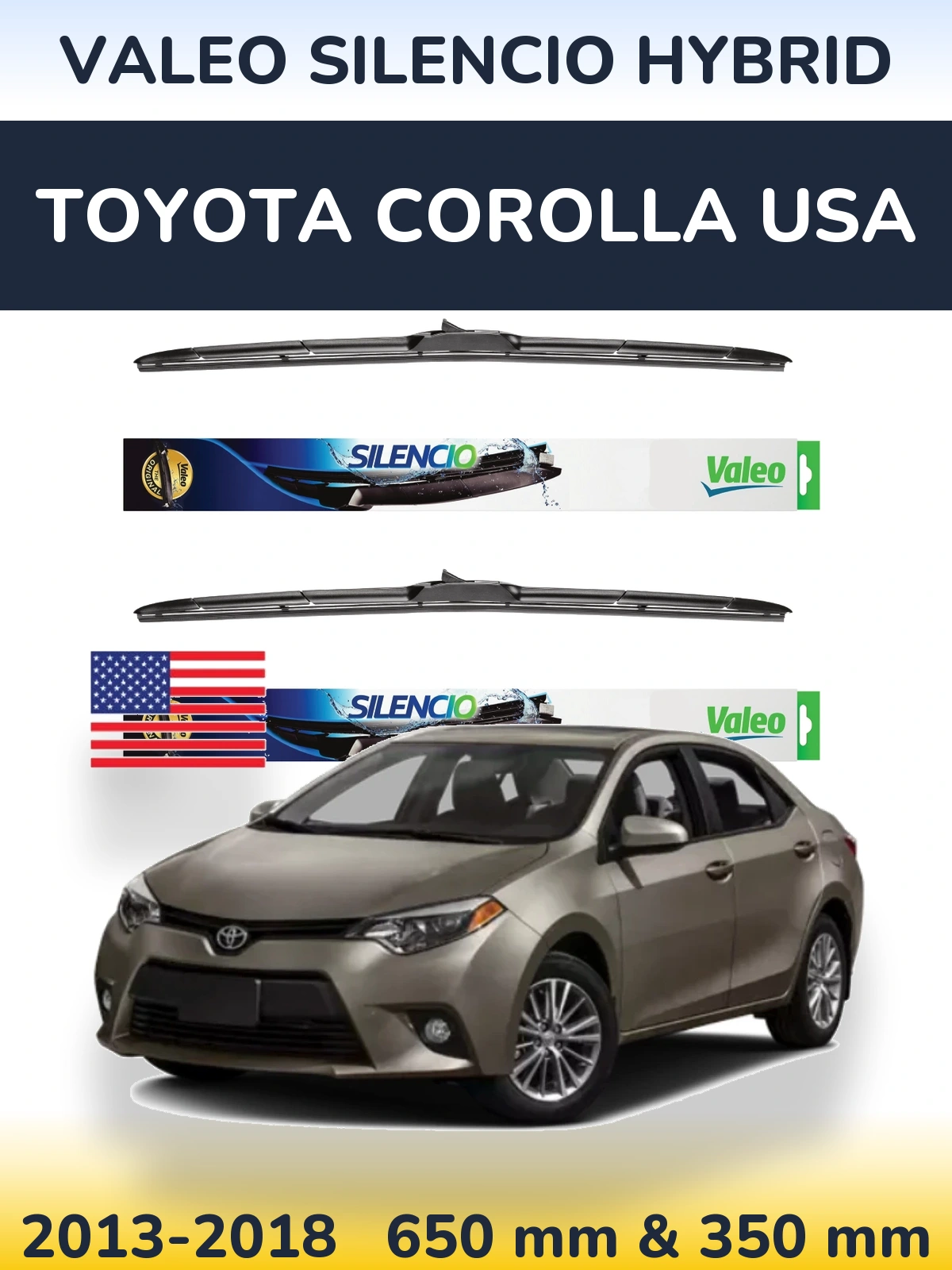 Комплект передніх щіток Valeo Silencio Hybrid 650 & 350 мм для Toyota Corolla USA 2013-2018