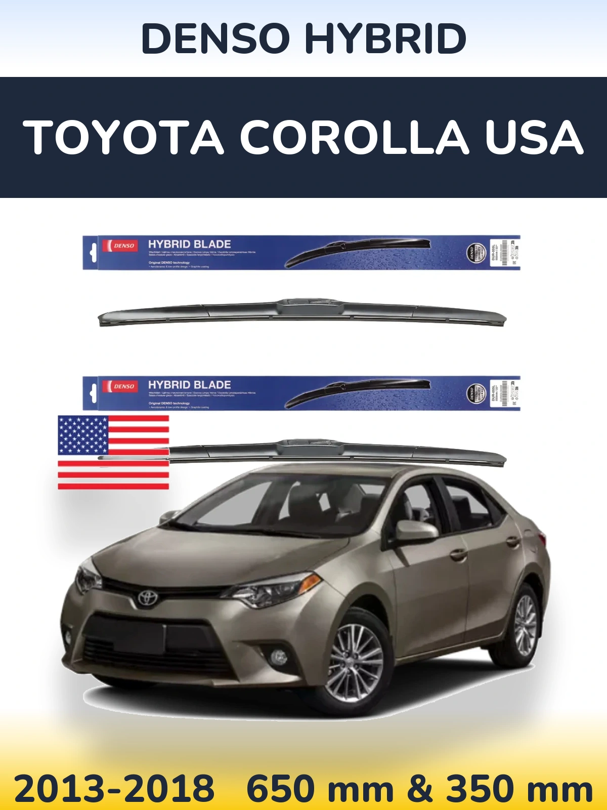 Комплект передних дворников Denso Hybrid 650 & 350 мм для Toyota Corolla USA 2013-2018