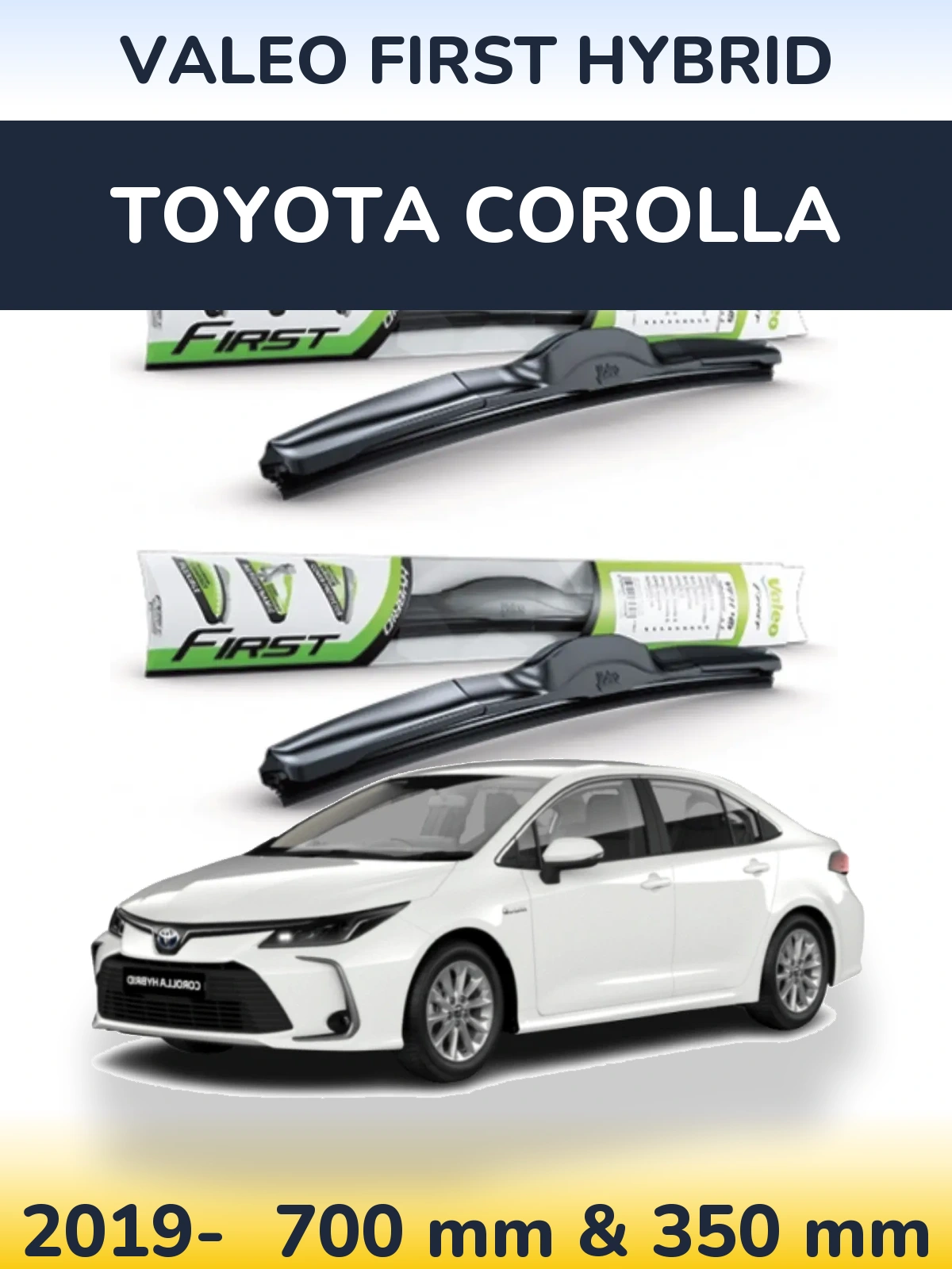 Komplet przednich wycieraczek Valeo First Hybrid 700 & 350 mm do Toyota Corolla 2019-2026