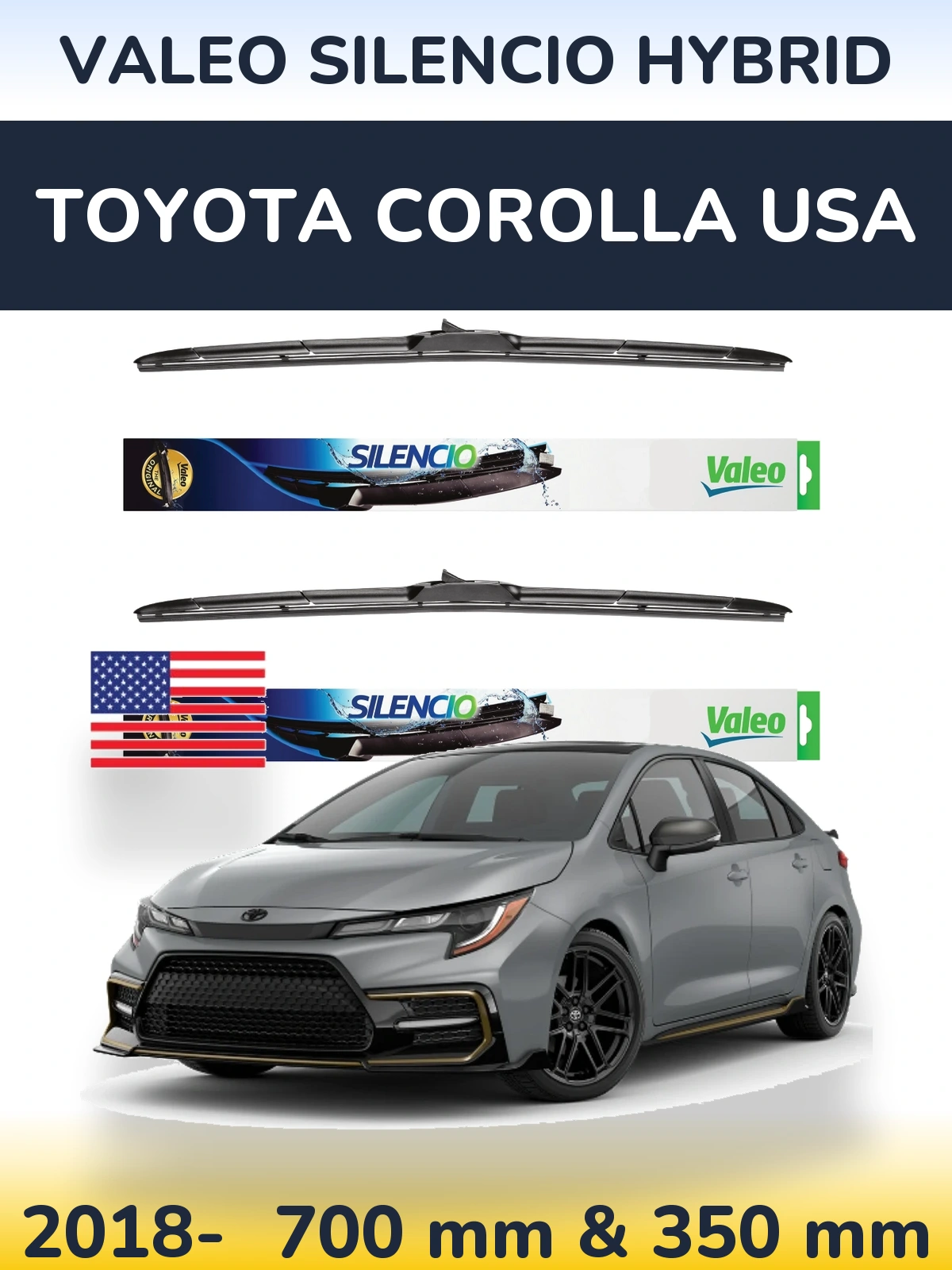 Комплект передніх щіток Valeo Silencio Hybrid 700 & 350 мм для Toyota Corolla USA 2018-2026