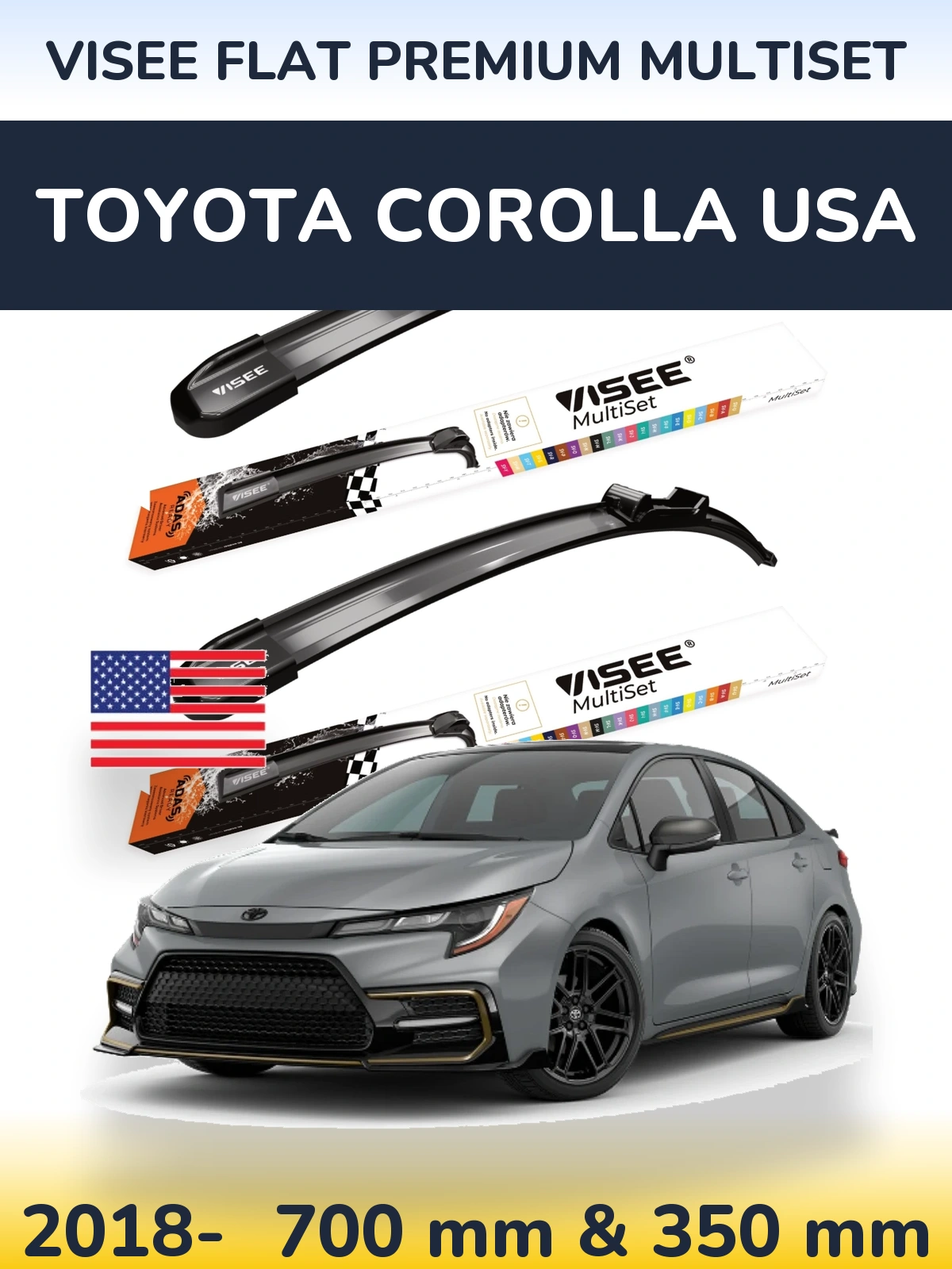 Front wiper blade set VISEE FLAT PREMIUM MultiSet 700 & 350 mm for Toyota Corolla USA 2018-2026