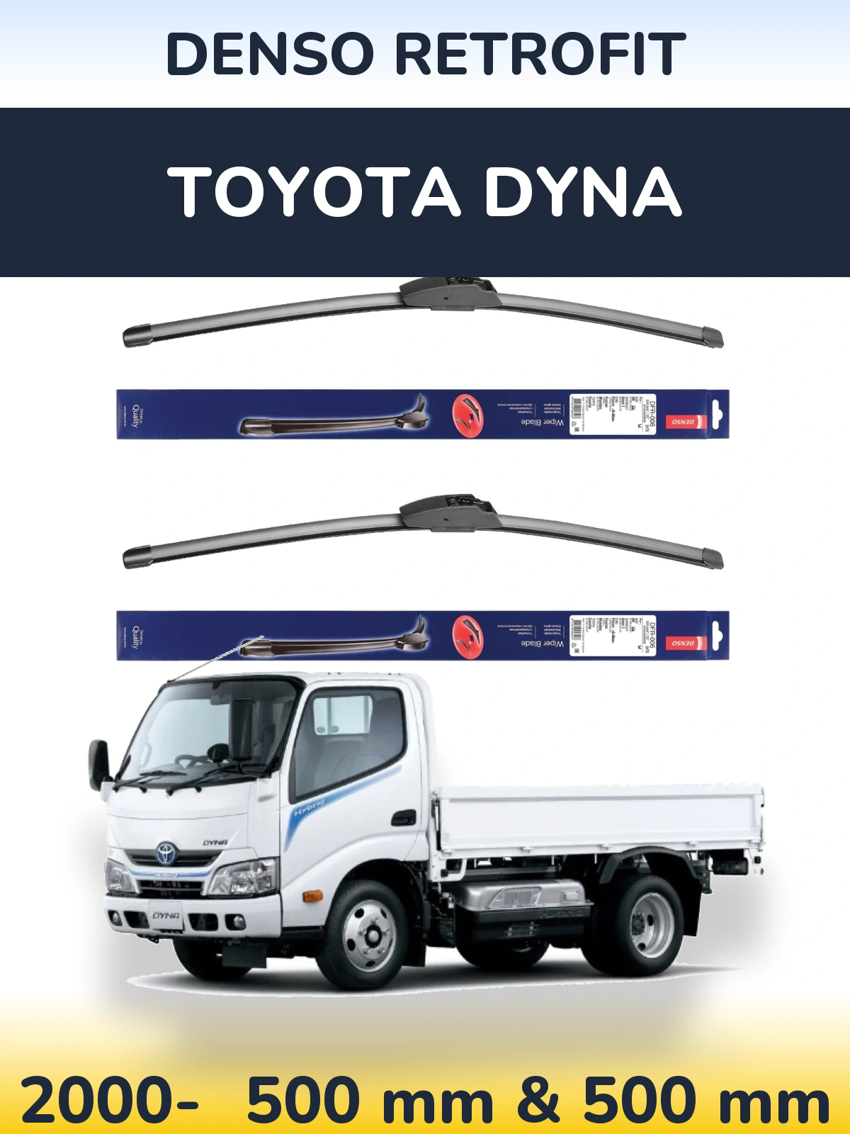 Комплект передніх щіток Denso Retrofit 500 & 500 мм для Toyota Dyna 2000-2026