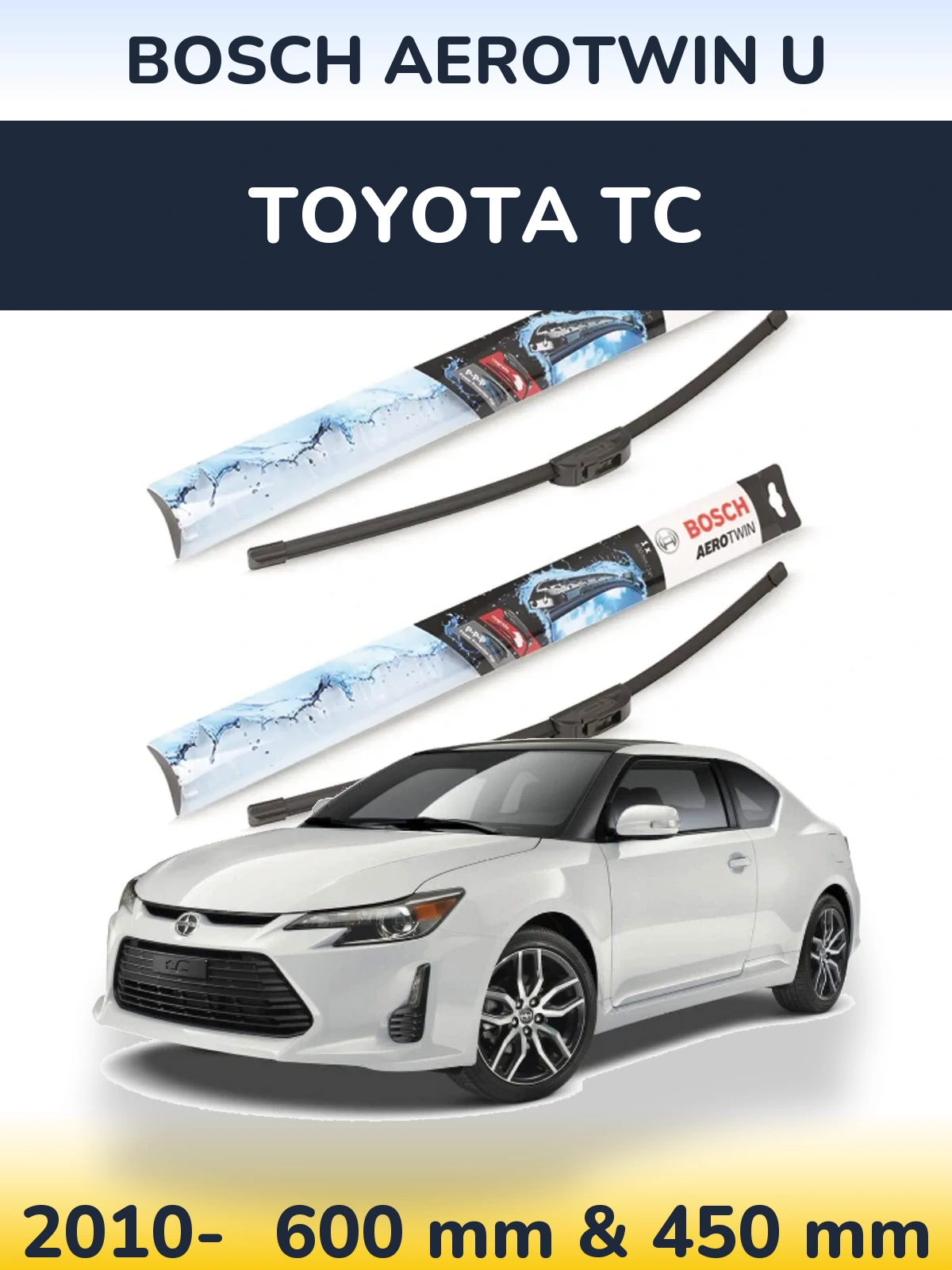 Комплект передніх щіток BOSCH AeroTwin U 600 & 450 мм для Toyota tC 2010-2026