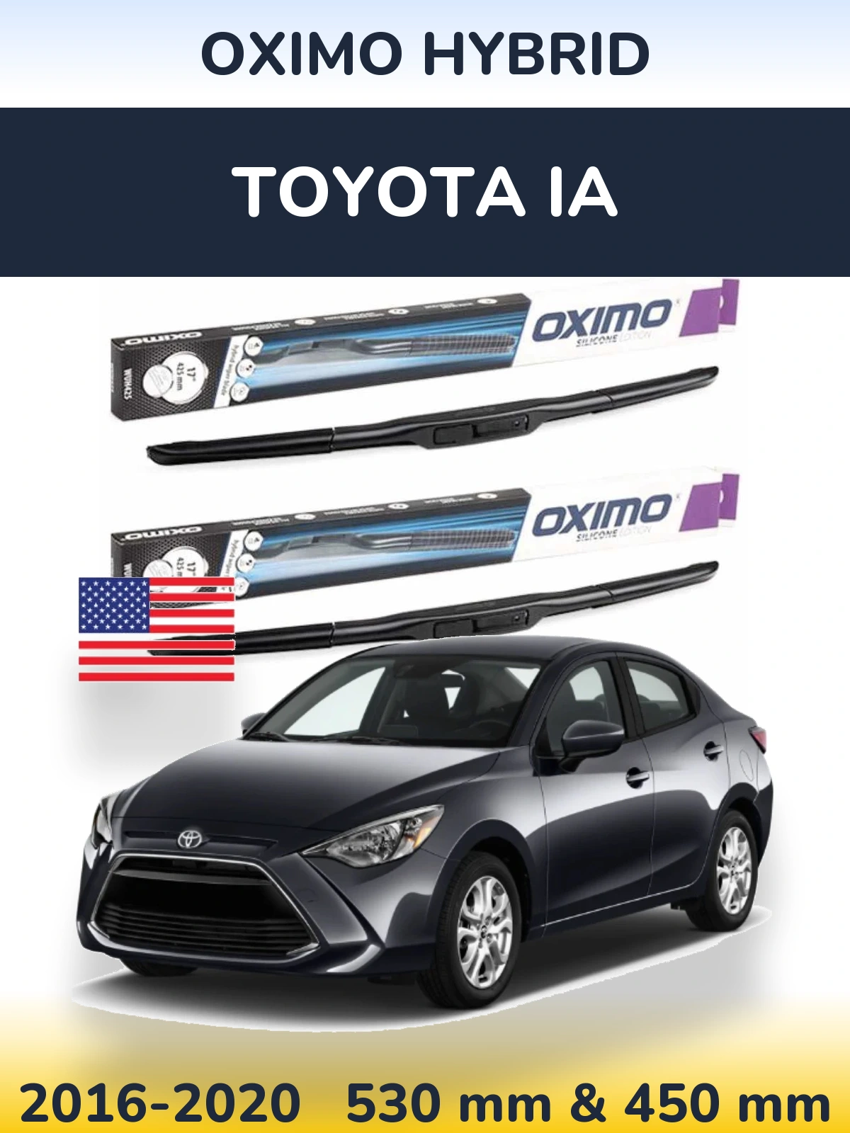 Front wiper blade set Oximo Hybrid 530 & 450 mm for Toyota iA 2016-2020