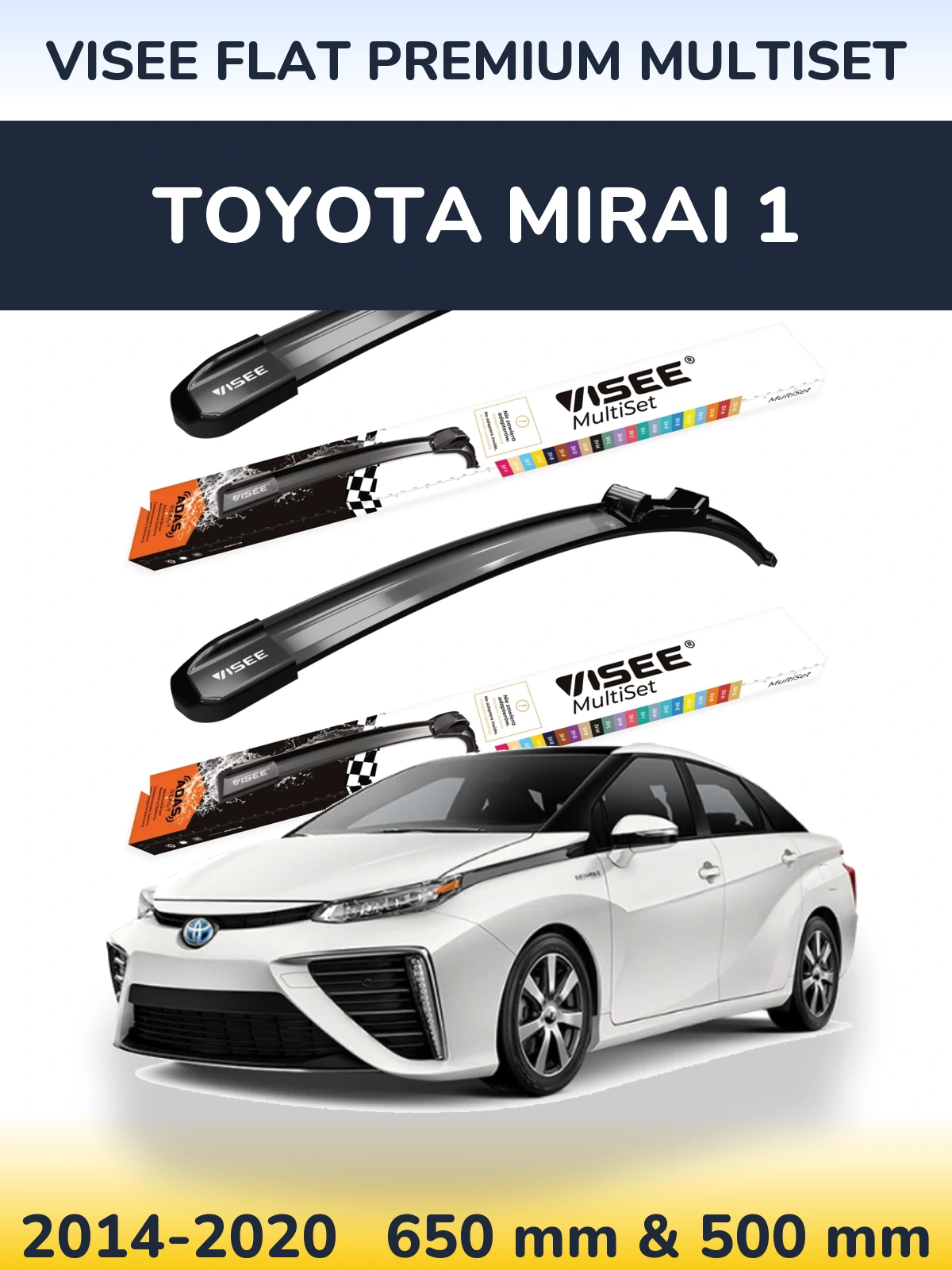 Комплект передніх щіток VISEE FLAT PREMIUM MultiSet 650 & 500 мм для Toyota Mirai 1 2014-2020
