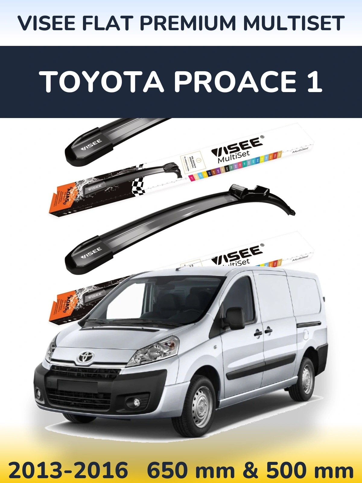 Komplet przednich wycieraczek VISEE FLAT PREMIUM MultiSet 650 & 500 mm do Toyota ProAce 1 2013-2016