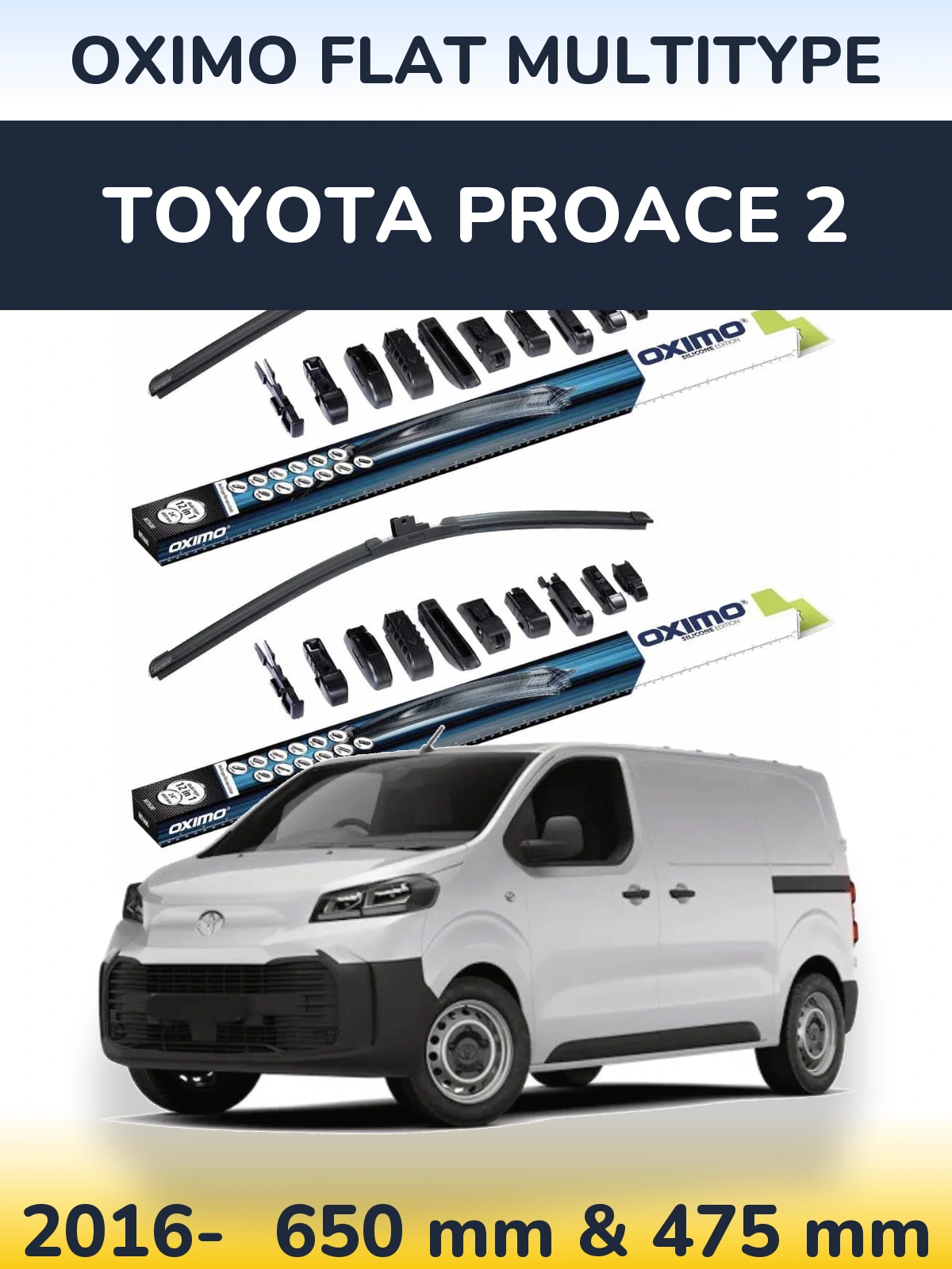Комплект передніх щіток Oximo Flat MultiТипe 650 & 475 мм для Toyota ProAce 2 2016-2026